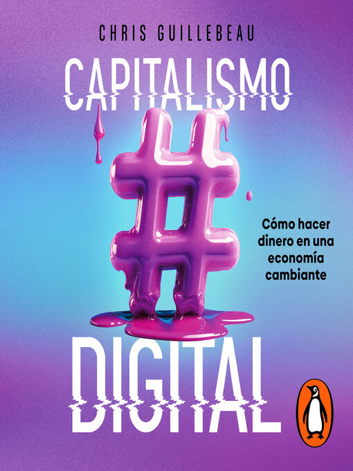 Title details for Capitalismo digital by Chris Guillebeau - Available